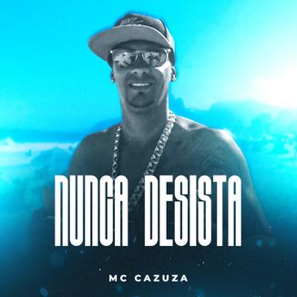 Foto da capa: Nunca Desista