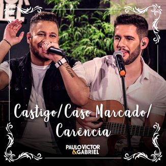 Foto da capa: Castigo/Caso Marcado/Carência