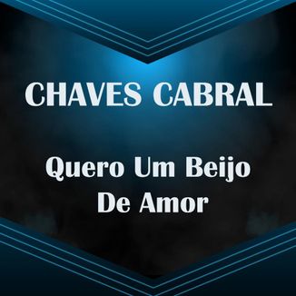 Foto da capa: Quero Um Beijo De Amor