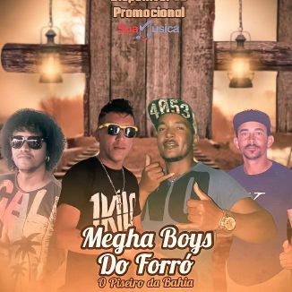 Foto da capa: Bhois Do Forro O Piseiro Da Bhaia