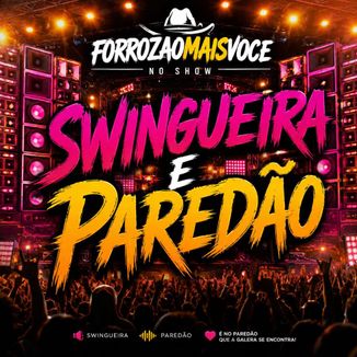 Foto da capa: SWUINGUEIRA E PAREDÃO