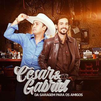 Foto da capa: Da Garagem Para os Amigos