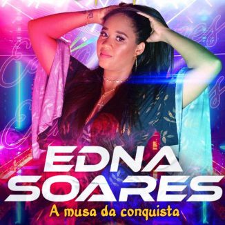 Foto da capa: Édna Soares INÉDITAS