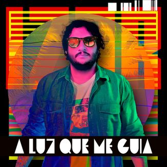 Foto da capa: A Luz Que Me Guia