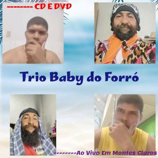 Foto da capa: Ao Vivo Em Montes Claros - VOL. 03