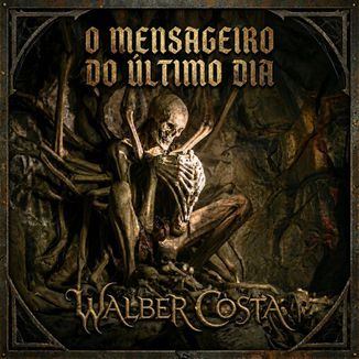 Foto da capa: O Mensageiro do Último Dia
