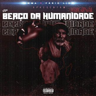 Foto da capa: Berço Da Humanidade (EP)