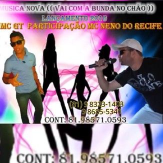 Foto da capa: Mc GT e Mc Neno do recife  2016