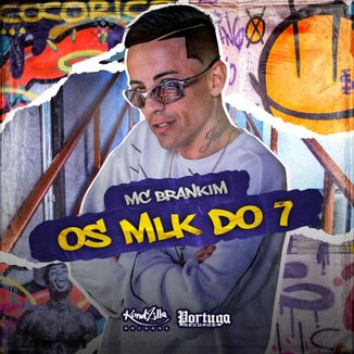 Foto da capa: Os Mlk do 7