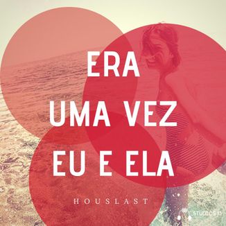 Foto da capa: Era uma vez eu e ela