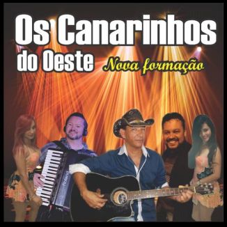 Foto da capa: Os Canarinho do Oeste - Sucesso Novo