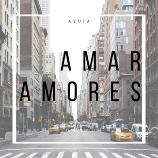 Foto da capa: Amar Amores