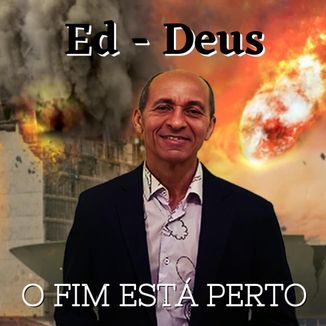 Foto da capa: O fim está perto