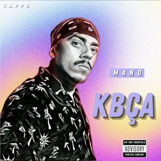 Foto da capa: Mano Kbça Eu Sou O Rap