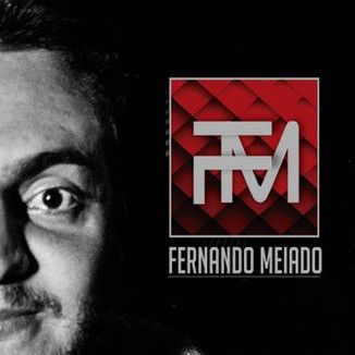 Foto da capa: Fernando Meiado Acústico