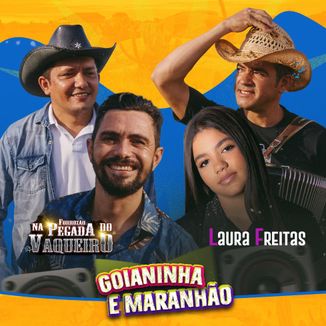 Foto da capa: Forrozão na Pegada do Vaqueiro Ft Laura Freitas