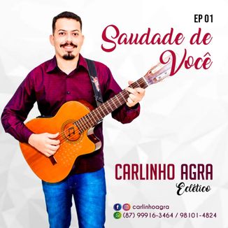Foto da capa: Saudade de Você