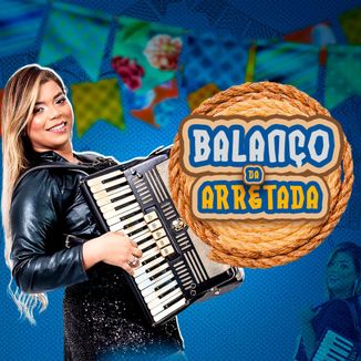 Foto da capa: BALANÇO DA ARRETADA