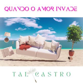 Foto da capa: Quando O Amor Invade