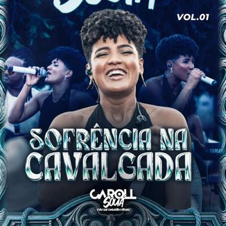 Foto da capa: Sofrência Na Cavalgada, Vol 01 (Ao Vivo)