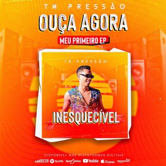 Foto da capa: INESQUECÍVEL