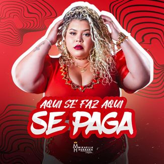 Foto da capa: Aqui se faz aqui se paga