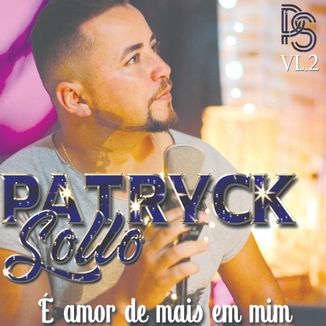 Foto da capa: É amor demais em mim