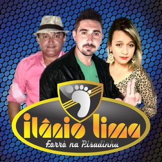 Foto da capa: ilanio lima & forró na pisadinha