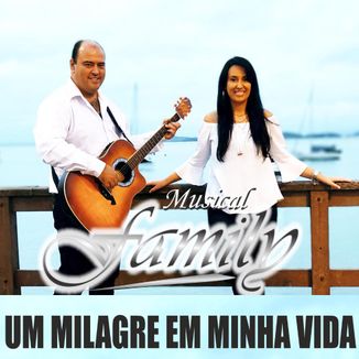 Foto da capa: UM MILAGRE EM MINHA VIDA