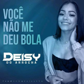 Foto da capa: Você Não Me Deu Bola
