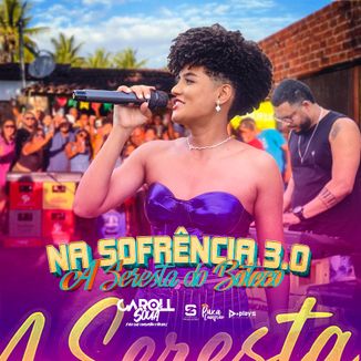Foto da capa: Na Sofrência 3.0 - A Seresta do Boteco
