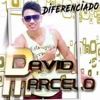 Foto da capa: DAVID MARCELO - DIFERENCIADO 2k16