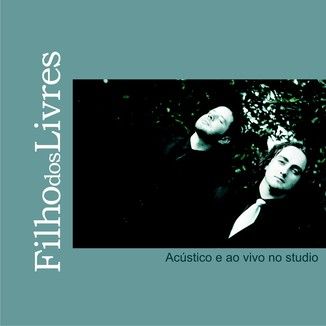 Foto da capa: Cidadão Bazar Central/Ao vivo e acústico no studio