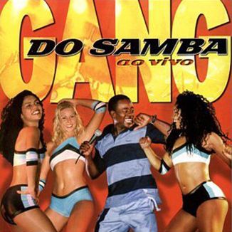 Foto da capa: Gang Do Samba Ao Vivo
