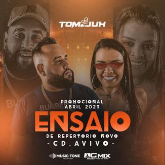 Foto da capa: TOM E JUH PROMOCIONAL ABRIL 2023 - ENSAIO DE REPERTÓRIO NOVO - AO VIVO