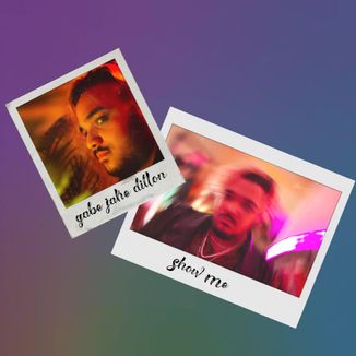 Foto da capa: Show Me - Gabe Jake Dillion