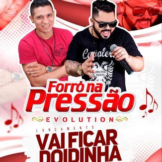 Foto da capa: Forró na pressão evolution