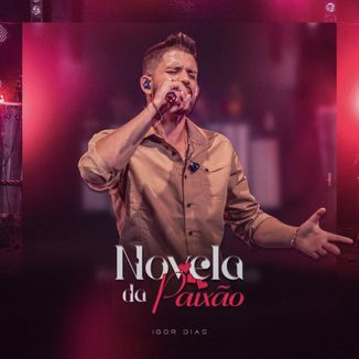 Foto da capa: Novela da Paixão