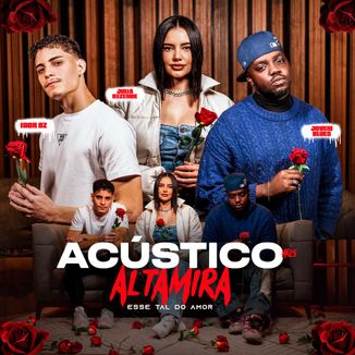 Foto da capa: Acústico Altamira #25 -  ESSE TAL DO AMOR