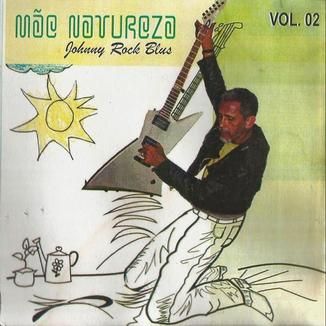 Foto da capa: Johnny Rock Blues Volume 2