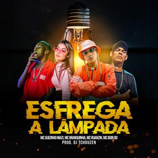 Foto da capa: Esfrega A Lâmpada