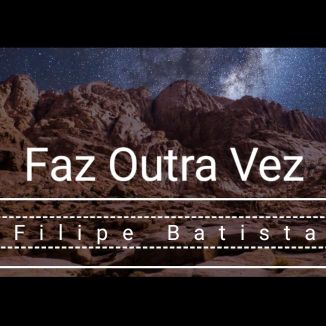 Foto da capa: Faz Outra Vez