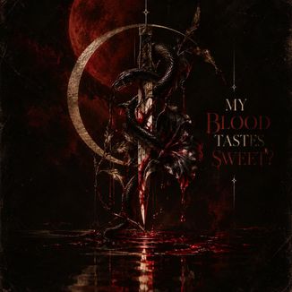 Foto da capa: My Blood Tastes Sweet