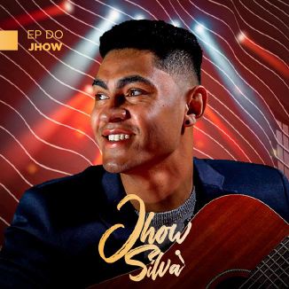 Foto da capa: EP DO JHOW