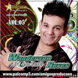 Foto da capa: WANDERSON NEVES CD VOL:05 COMPLETO O 10 DO FORRO