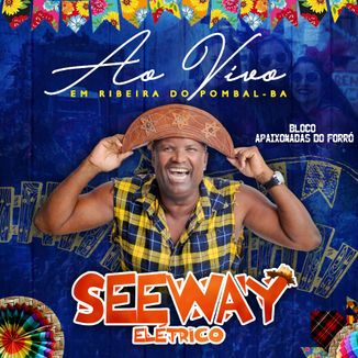 Foto da capa: Seeway Eletrico - Ao Vivo em Ribeira do Pombal 2019