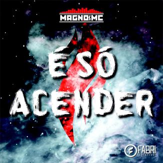 Foto da capa: É só acender - Single