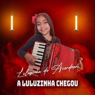 Foto da capa: A LULUZINHA CHEGOU
