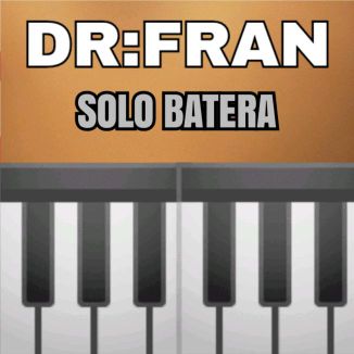 Foto da capa: DR FRAN - SOLO BATERA