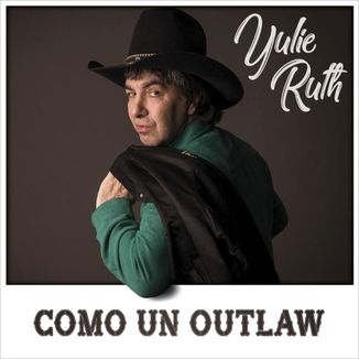 Foto da capa: Como un Outlaw